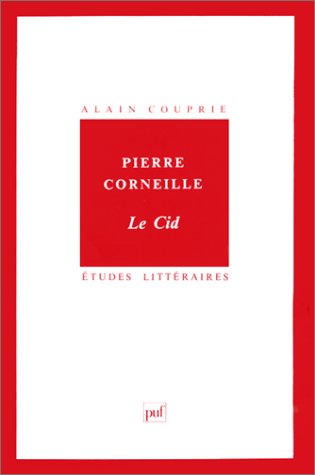 <a href="/node/14515">Pierre Corneille, le Cid</a>
