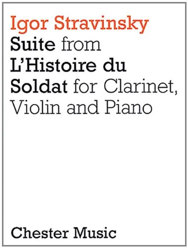 Igor Stravinsky: L'Histoire Du Soldat