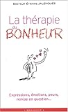 La thérapie du bonheur
