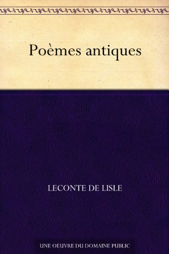Download Poèmes antiques