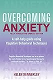 Overcoming Anxiety: A Books on Prescription Title (Overcoming Books)