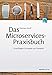 Das Microservices-Praxisbuch: Grundlagen, Konzepte und Rezepte by 