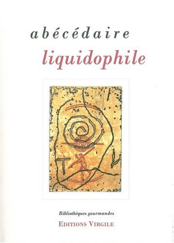 couverture de : Ab&eacute;c&eacute;daire liquidophile