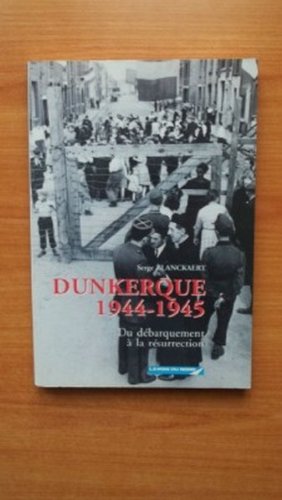 couverture de : Dunkerque 1944-1945