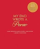 My Dad Wrote a Porno: The fully annotated edition of Rocky Flintstone's Belinda Blinked by Jamie Morton, James Cooper