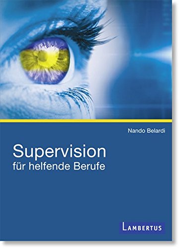 Download Supervision für helfende Berufe Download Supervision für helfende Berufe