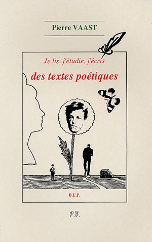 couverture de : Je lis, j'&eacute;tudie, j'&eacute;cris des textes po&eacute;tiques