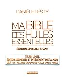 voir fiche du jeu Ma bible des huiles essentielles édition spéciale 10 ans