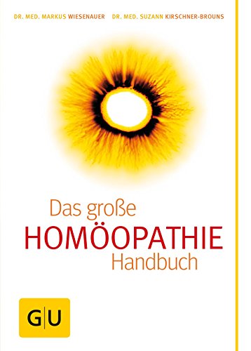 Download Homöopathie - Das große Handbuch (GU Einzeltitel Gesundheit/Alternativheilkunde) Download Homöopathie - Das große Handbuch (GU Einzeltitel Gesundheit/Alternativheilkunde)