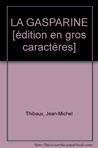 couverture de : La Gasparine