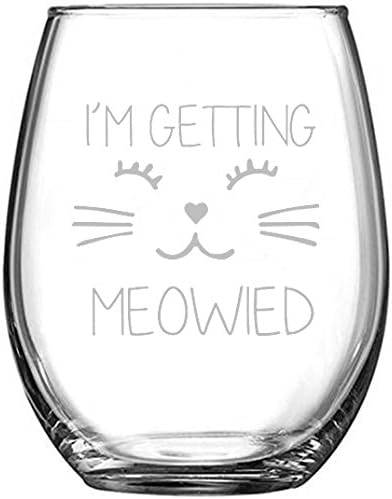 I'm Getting Meowied Funny Wine Glass 11oz - Unique Wedding Gift Idea for Fiancee, Bride, Bridal Shower Gifts - Engagement Party or Christmas Gift for He