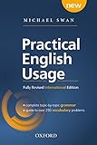 Practical English Usage, 4th edition: International Edition (without online access): Michael Swan's guide to problems in English