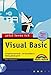 Jetzt lerne ich Visual Basic - Jubiläumsausgabe . Komplettes Starterkit - mit Visual Basic 6 Working Model und Website by