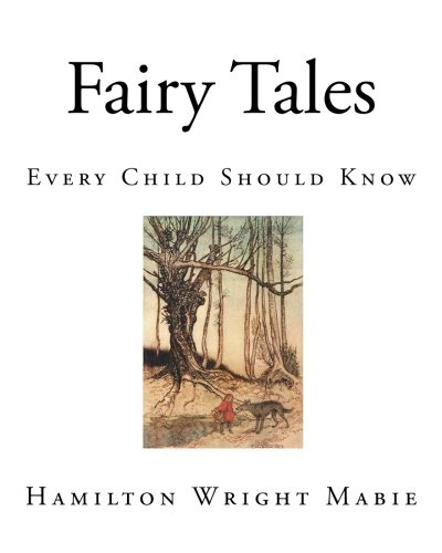 Download Fairy Tales: Every Child Should Know Download Fairy Tales: Every Child Should Know