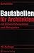 Schneider-Bautabellen für Architekten: Mit Entwurfshinweisen und Beispielen by 