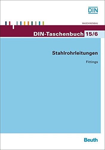 Preisvergleich Produktbild Stahlrohrleitungen: Fittings (DIN-Taschenbuch)