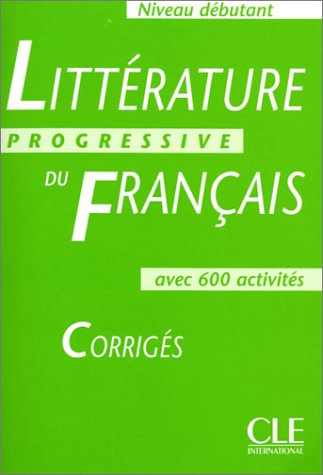 Littérature progressive du français - Niveau débutant