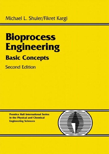 Pdf Download Bioprocess Engineering Basic Concepts Prentice Hall International Series In The Physical And Chemical Engineering Sciences Full Kindle Books Michael L Shuler Pdf Online