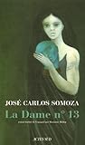 La Dame n°13