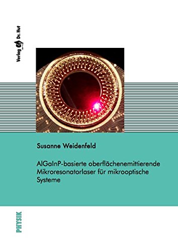 AlGaInP-basierte oberflächenemittierende Mikroresonatorlaser für mikrooptische Systeme