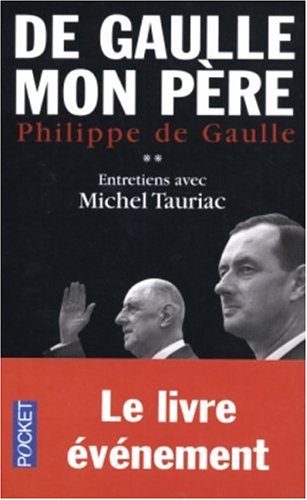 couverture de : De Gaulle mon p&egrave;re