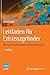 Leitfaden für Existenzgründer: Wie man sich als Ingenieur selbstständig macht (VDI-Buch) by