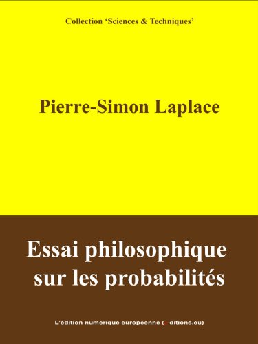 Download Essai philosophique sur les probabilités Download Essai philosophique sur les probabilités