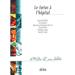 Le foetus à l'hôpital - 1001 bb n°5 (Mille et un bébés)
