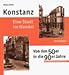 Produktbild Konstanz - Eine Stadt im Wandel: Von den 50er in die 90er Jahre