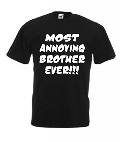 Funny Mens Most Annoying Brother T-Shirt