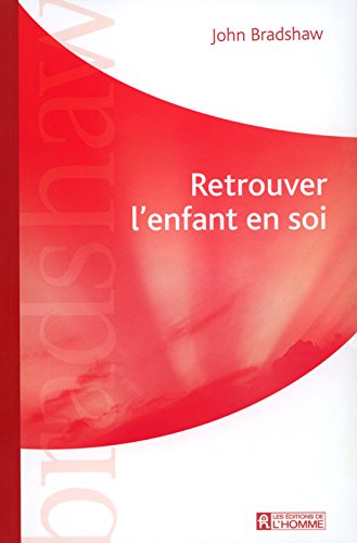 Download Retrouver l'enfant en soi Download Retrouver l'enfant en soi