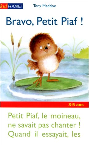 Bravo, Petit Piaf !