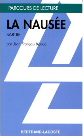 Download LA NAUSEE-PARCOURS DE LECTURE