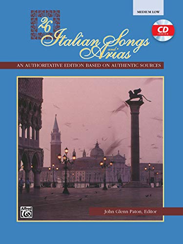 26 Italian Songs and Arias: Medium Low livre
