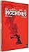 Incendies
