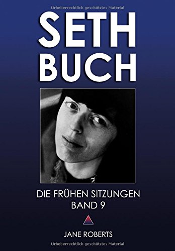 SETH-BUCH - DIE FRÜHEN SITZUNGEN, Band 9