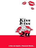 Image de Kiss Kiss 2 U (Just 4 U Book 1) (English Edition)