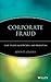 Corporate Fraud: Case Studies in Detection and Prevention RS.4000.00
