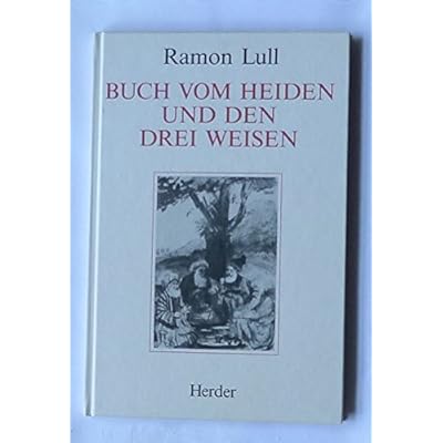 Buch Vom Heiden Und Den Drei Weisen Pdf Kindle Piptheo