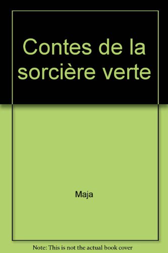 couverture de : Contes de la sorcière verte.