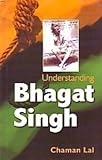 Image de Understanding Bhagat Singh