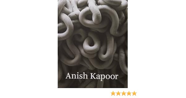 Anish Kapoor Amazon De Bhabha Homi Bourriaud Nicolas De Loisy Jean Rosenthal Norman Fremdsprachige Bucher