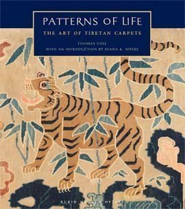 Preisvergleich Produktbild Patterns of Life: The Art of Tibetan Carpets