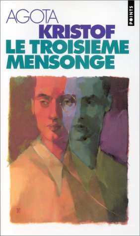 couverture de : Le troisi&egrave;me mensonge