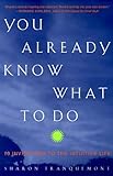 Image de You Already Know What to Do: 10 Invitations to the Intuitive Life