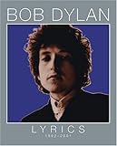 Lyrics: 1962-2001 Lyrics: 1962-2001