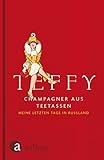 Bücher Neuerscheinungen 2022 - Champagner aus Teetassen von Teffy