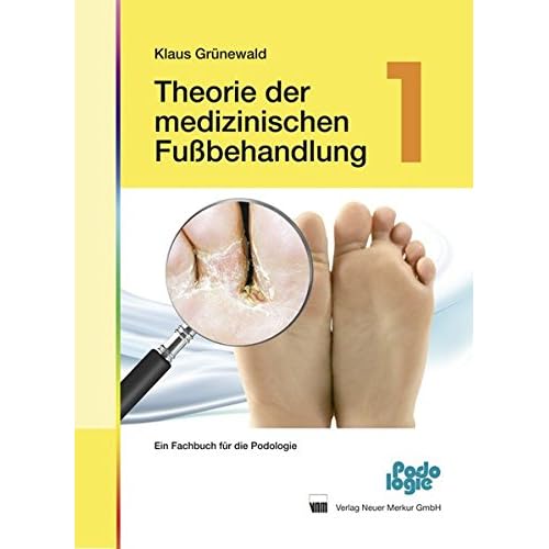 Pdf Theorie Der Medizinischen Fussbehandlung Band 1 Ein Fachbuch Fur Die Podologie Kostenlos Download Bucher Online Herunterladen Kostenlos 214