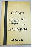 Image de dialogos con un homeopata / dialogues with a homeopath