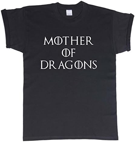 Mother Of Dragons [Ver1] - Funny Slogan Hipster - Mens T Shirt - Black Large